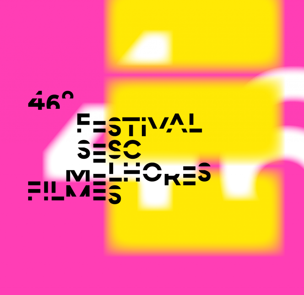 46º Festival SESC Melhores Filmes