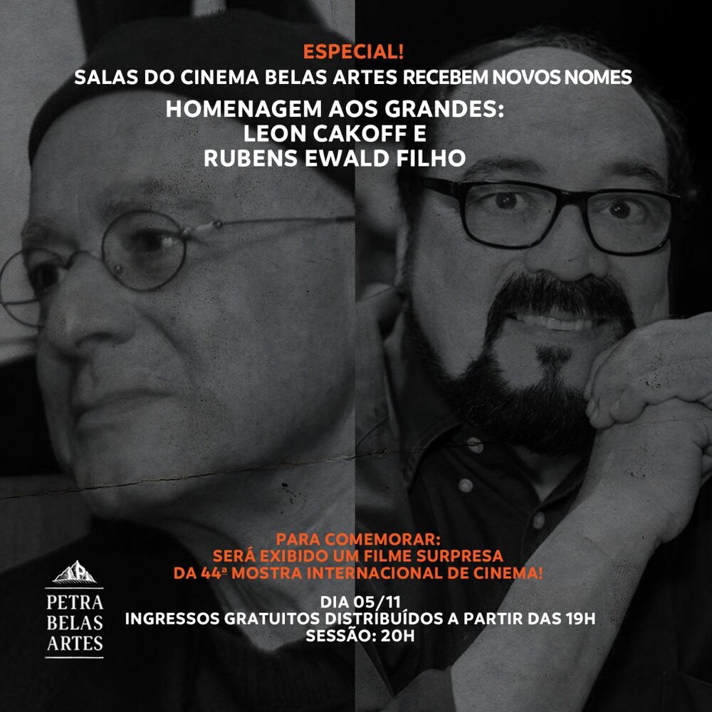 Petra Belas Artes homenageia Leon Cakoff e Rubens Ewald Filho