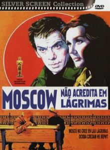 Poster do filme "Moscou Não Acredita em Lágrimas"