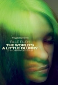 Billie Eilish: The World's a Little Blurry (filme)