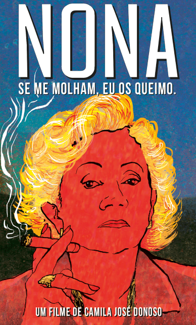 Nona: Se Me Molham, Eu Os Queimo (filme)