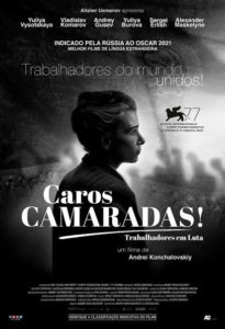 Caros Camaradas! Trabalhadores em Luta (filme)