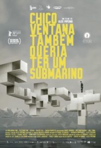 Chico Ventana também queria ter um submarino (filme)