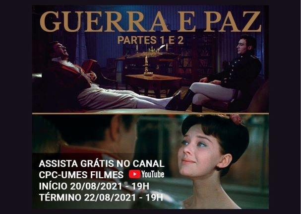 Guerra e Paz (filme) no CPC-UMES