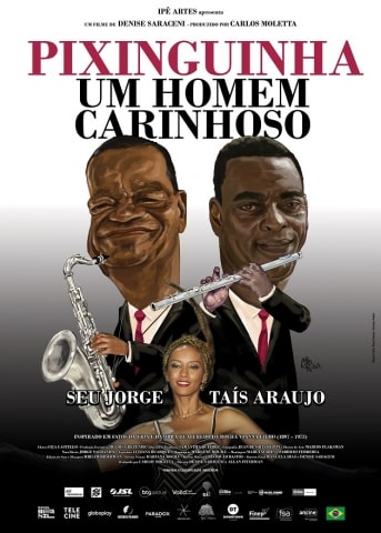 Pixinguinha - Um Homem Carinhoso (filme)