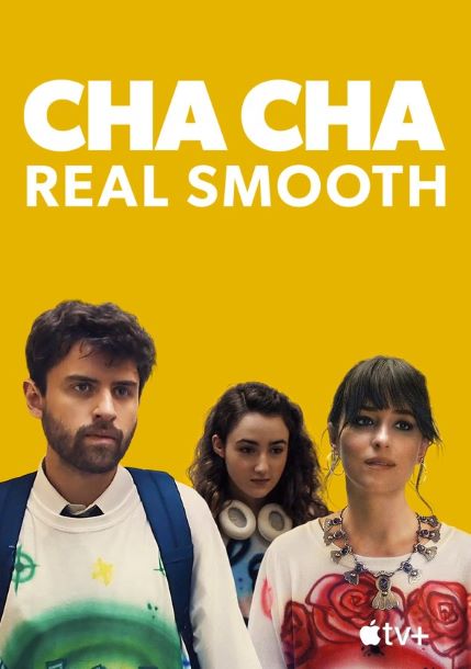 Cha Cha Real Smooth (filme)