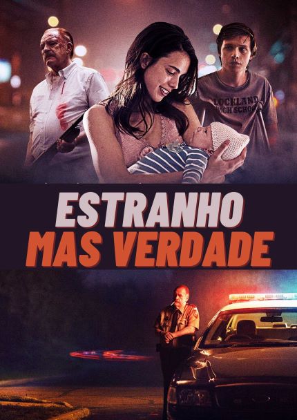 Estranho, Mas Verdade (filme)