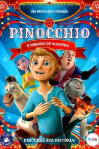 Pinocchio - O Menino de Madeira