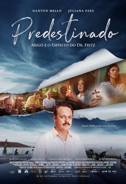 Predestinado: Arigó e o Espírito do Dr. Fritz