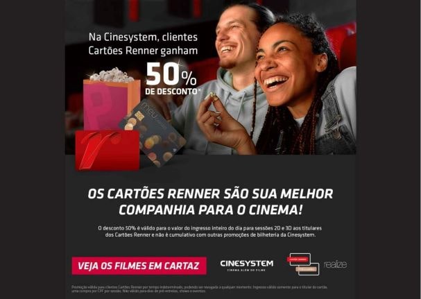 Cartões da Renner dão desconto nas salas da Cinesystem