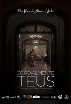 Cordialmente Teus (filme)