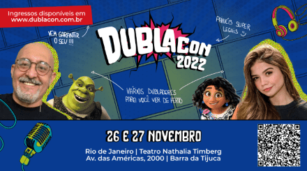 DublaCon – A CONVENÇÃO DE DUBLAGEM