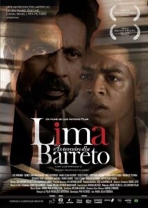 Lima Barreto - Ao Terceiro Dia (filme)