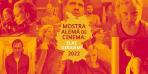 Mostra Alemã de Cinema: Elas Dirigem!