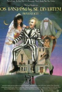 Poster de "Beetlejuice - Os Fantasmas se Divertem"