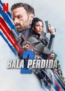 Bala Perdida 2 (filme)