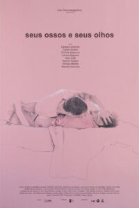 Seus Ossos e Seus Olhos (filme)