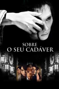 Sobre o seu Cadáver (filme)