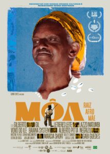 Môa, Raiz Afro Mãe (filme)