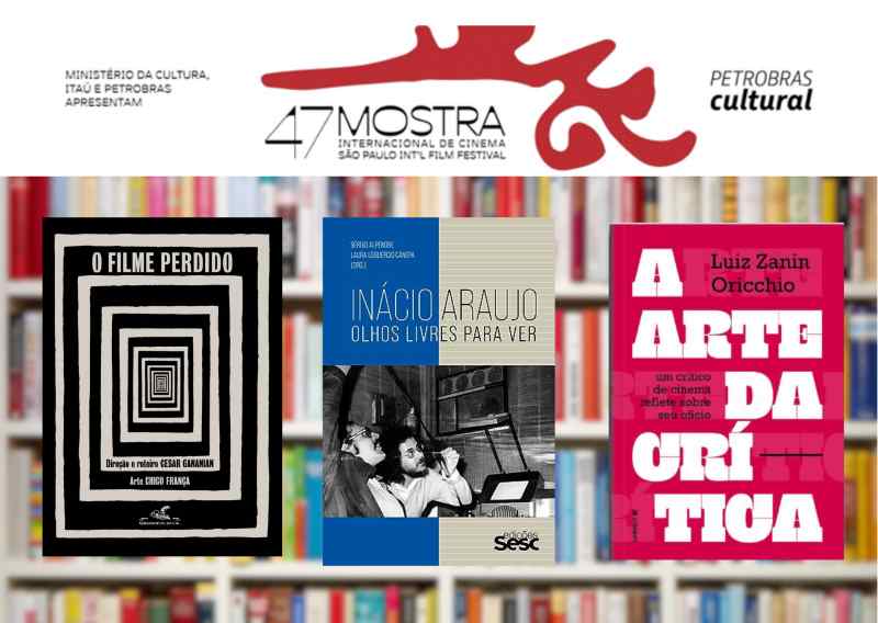 Acontece na 47ª Mostra o lançamento dos livros "Inácio Araújo - Olhos Livres", "A Arte da Crítica" e "O Último Filme"