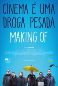 Poster do filme "Cinema é uma droga pesada"
