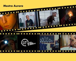 27ª Mostra de Cinema de Tiradentes | Mostra Aurora