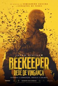 Poster do filme "Beekeeper - Rede de Vingança"