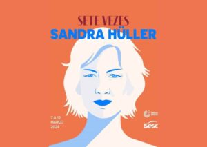 Poster da mostra "Sete Vezes Sandra Hüller"
