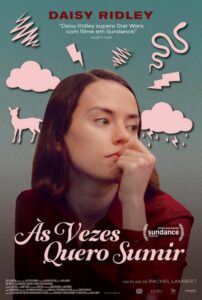 Poster de "Às Vezes Quero Sumir"