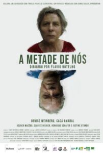 Poster de "A Metade de Nós"