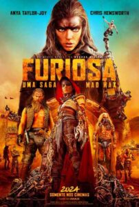 Poster de "Furiosa: Uma Saga Mad Max"