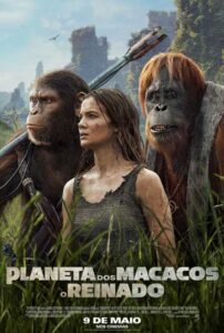 Poster do filme "Planeta dos Macacos: O Reinado"