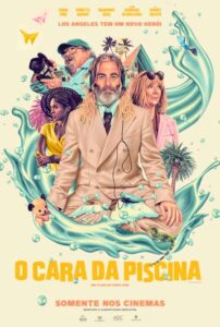 Poster de "O Cara da Piscina"