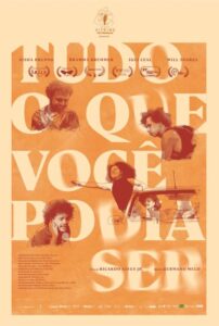 Poster do filme "Tudo que Você Podia Ser"