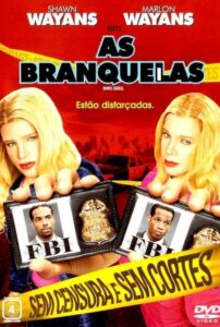 Poster do filme "As Branquelas"