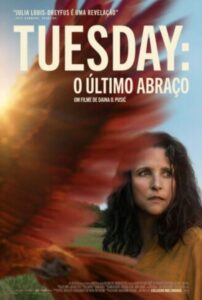 Poster do filme "Tuesday - O Último Abraço"