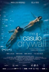 Poster do filme "Meu Casulo de Drywall"