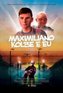 Poster do filme "Maximiliano Kolbe e Eu"