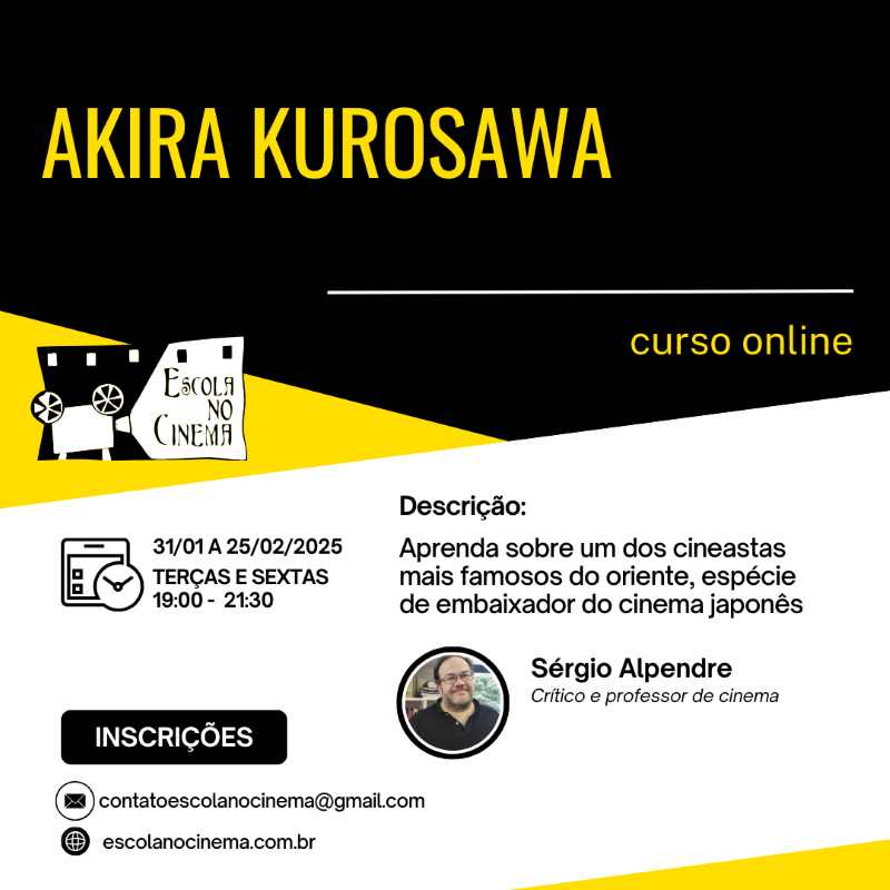 Curso sobre Akira Kurosawa com Sérgio Alpendre