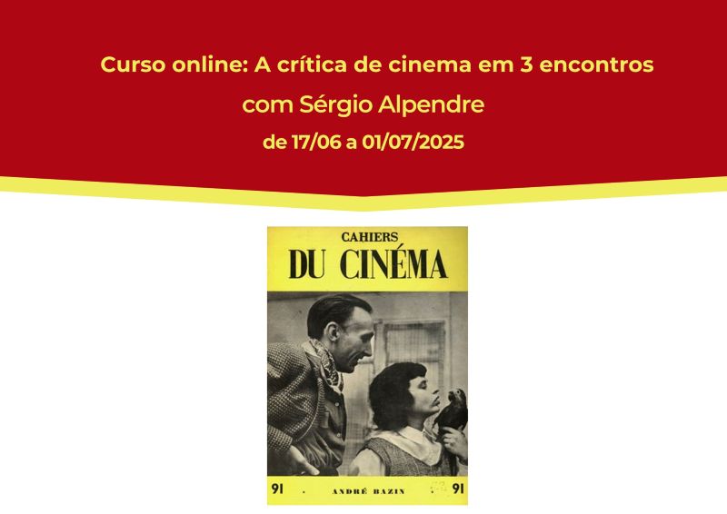 Curso "A crítica de cinema em 3 encontros"
