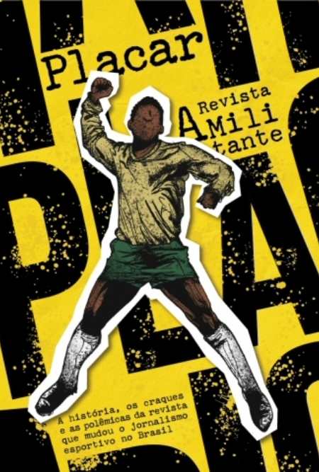 Poster de "Placar - A Revista Militante" (divulgação/Kajá Filmes)