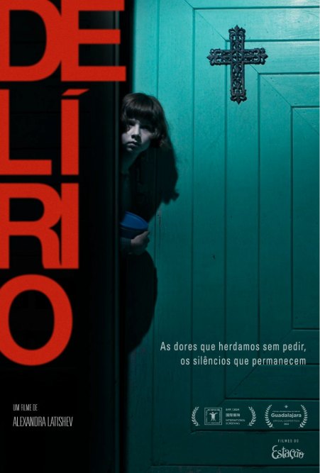 Poster de "Delírio" (divulgação/Filmes do Estação)