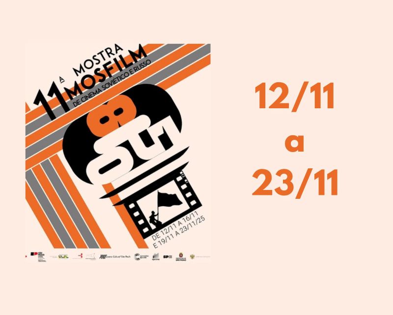 11ª Mostra Mosfilm de Cinema Soviético e Russo