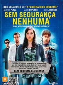 Sem Segurança Nenhuma (filme)