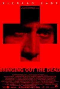 Poster do filme "Bringing Out the Dead"