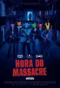 Poster do filme "Hora do Massacre"