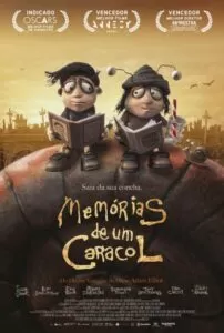 Poster do filme "Memórias de um Caracol" (divulgação)
